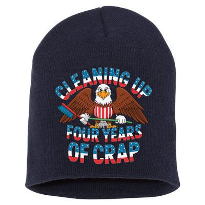 Cleaning Up Four Years Of Crap Trump Eagle American Flag Short Acrylic Beanie