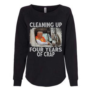 Cleaning Up Four Years Of Crap Funny Trump Womens California Wash Sweatshirt