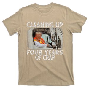 Cleaning Up Four Years Of Crap Funny Trump T-Shirt