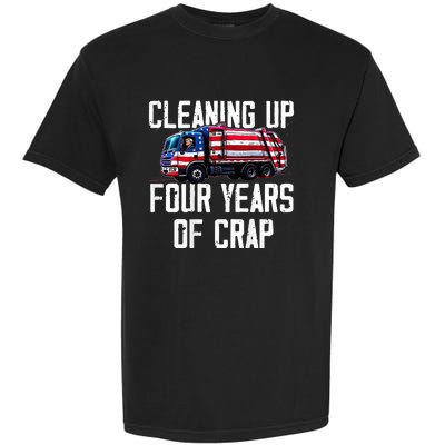 Cleaning Up Four Years Of Crap Funny Trump Garbage Garment-Dyed Heavyweight T-Shirt