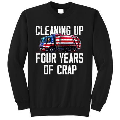 Cleaning Up Four Years Of Crap Funny Trump Garbage Sweatshirt