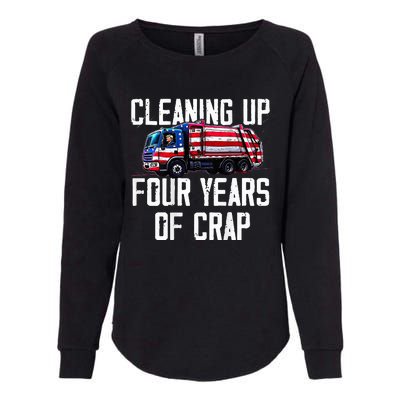 Cleaning Up Four Years Of Crap Funny Trump Garbage Womens California Wash Sweatshirt