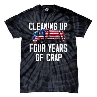 Cleaning Up Four Years Of Crap Funny Trump Garbage Tie-Dye T-Shirt