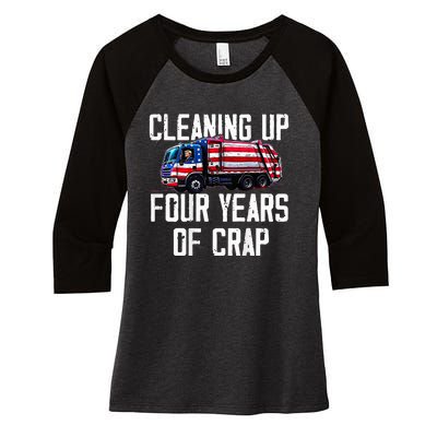 Cleaning Up Four Years Of Crap Funny Trump Garbage Women's Tri-Blend 3/4-Sleeve Raglan Shirt