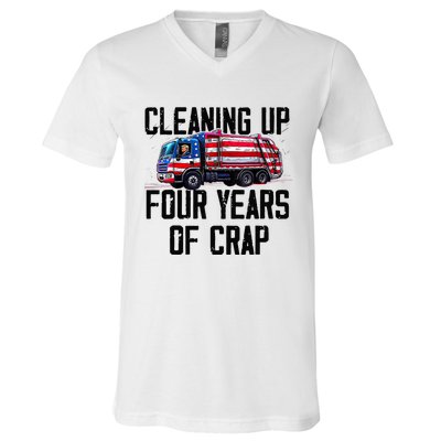 Cleaning Up Four Years Of Crap Funny Trump Garbage Truck V-Neck T-Shirt