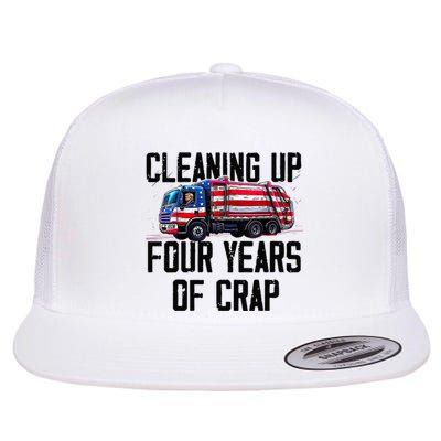 Cleaning Up Four Years Of Crap Funny Trump Garbage Truck Flat Bill Trucker Hat