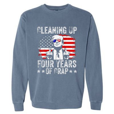 Cleaning Up Four Years Of Crap Funny Usa Flag Trump Garbage Garment-Dyed Sweatshirt