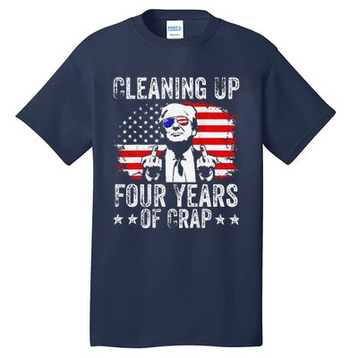 Cleaning Up Four Years Of Crap Funny Usa Flag Trump Garbage Tall T-Shirt