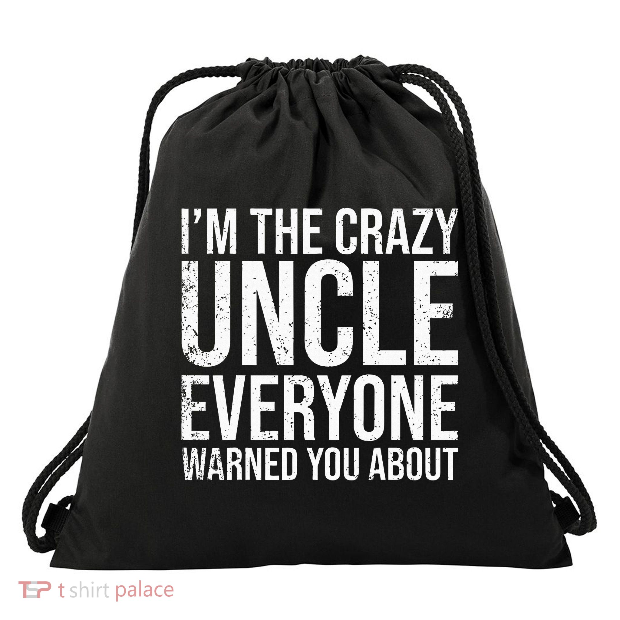 Crazy Uncle Funny Uncle Drawstring Bag