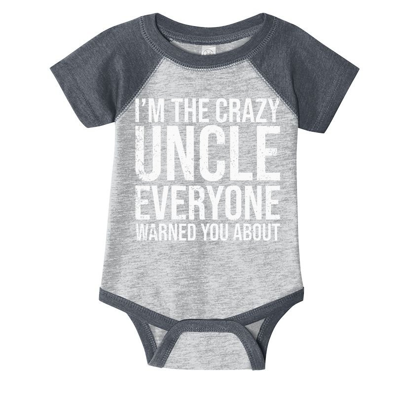 Crazy Uncle Funny Uncle Infant Baby Jersey Bodysuit