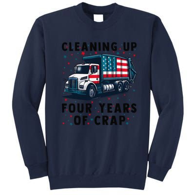 Cleaning Up Four Years Of Crap Trump Garbage Truck Tall Sweatshirt