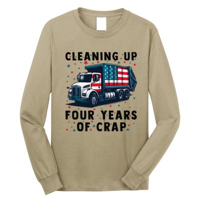 Cleaning Up Four Years Of Crap Trump Garbage Truck Long Sleeve Shirt