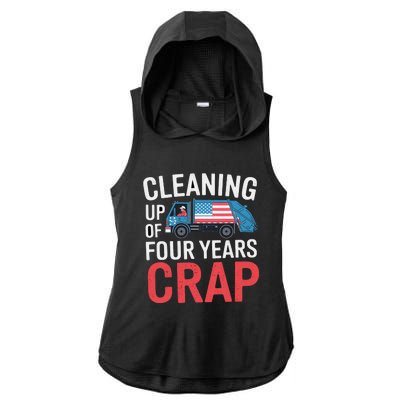 Cleaning Up Four Years Of Crap Funny Trump Garbage Truck Ladies PosiCharge Tri-Blend Wicking Draft Hoodie Tank