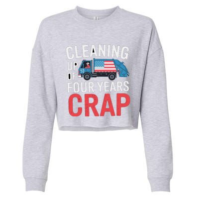 Cleaning Up Four Years Of Crap Funny Trump Garbage Truck Cropped Pullover Crew