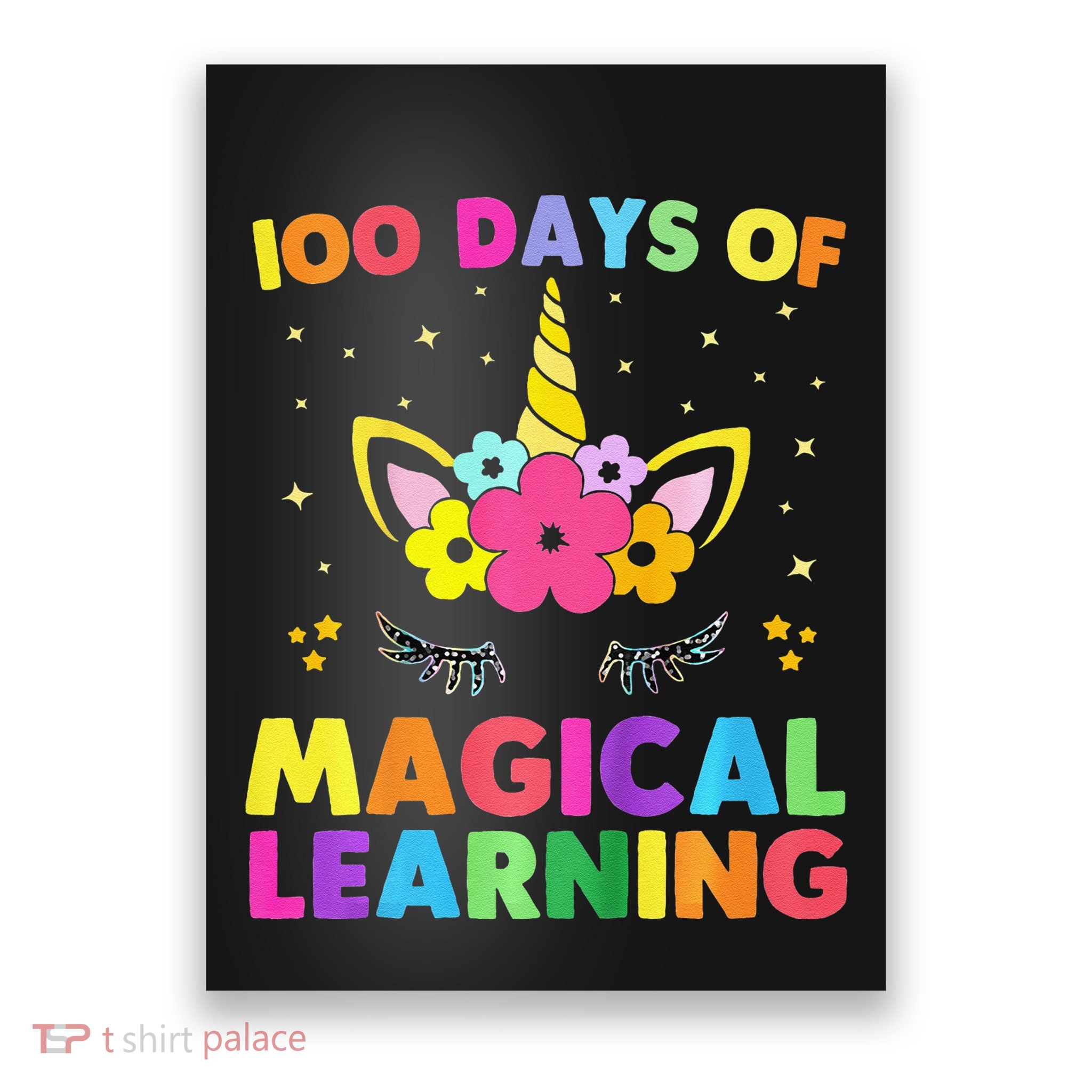 Cute Unicorn Girl Face 100 Magical Learning Days Poster