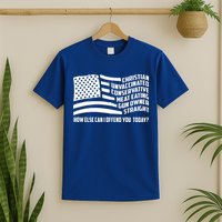Christian Unvaccinated ... How Else Can I Offend You Today T-Shirt
