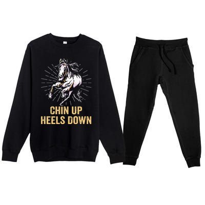 Chin Up Heels Down Equestrian And Horse Riding Premium Crewneck Sweatsuit Set