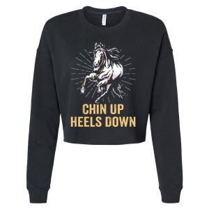 Chin Up Heels Down Equestrian And Horse Riding Cropped Pullover Crew