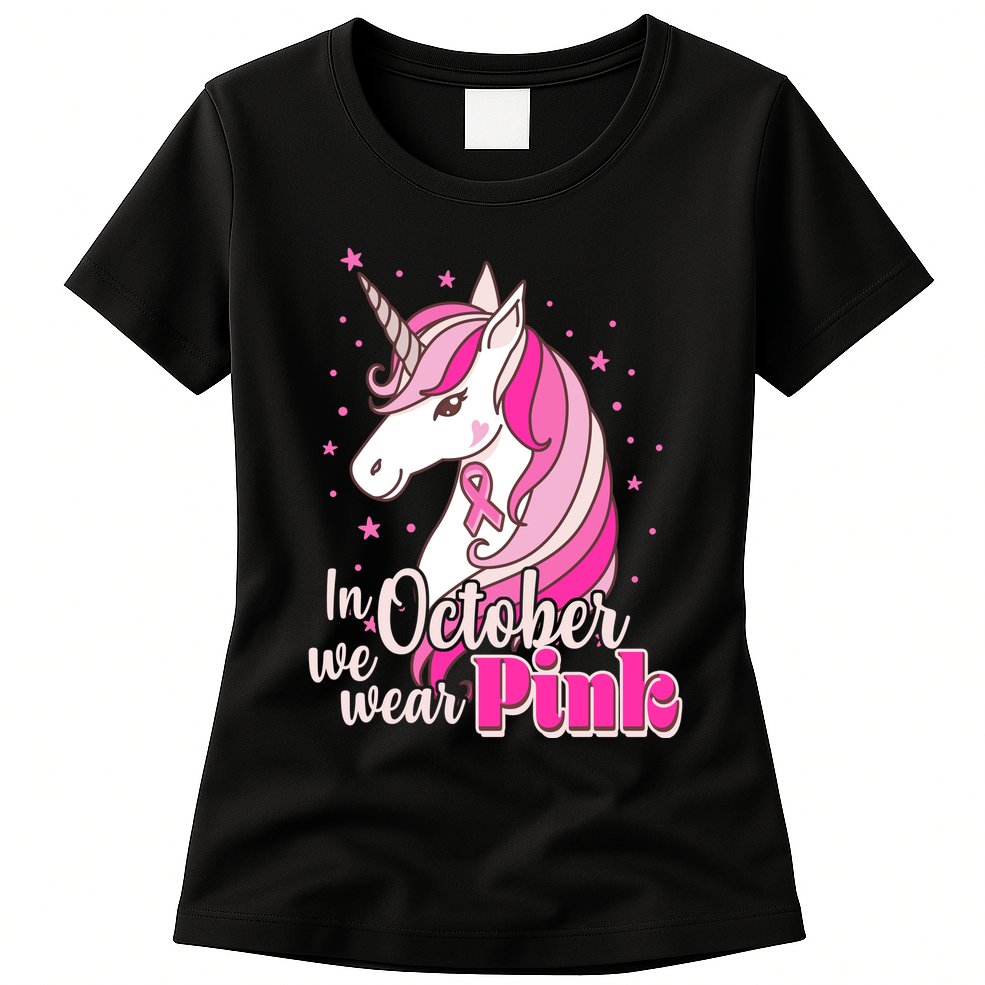 Cute Unicorn In October We Wear Pink Breast Cancer Awareness Womens T-Shirt