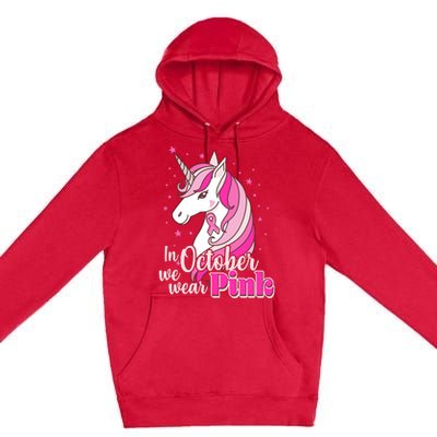 Cute Unicorn In October We Wear Pink Breast Cancer Awareness Premium Pullover Hoodie