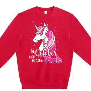 Cute Unicorn In October We Wear Pink Breast Cancer Awareness Premium Crewneck Sweatshirt