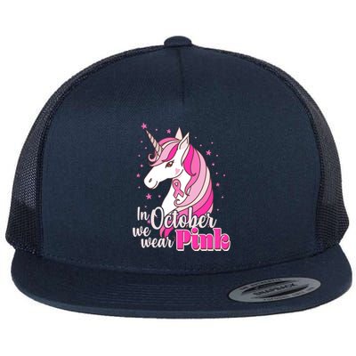 Cute Unicorn In October We Wear Pink Breast Cancer Awareness Flat Bill Trucker Hat