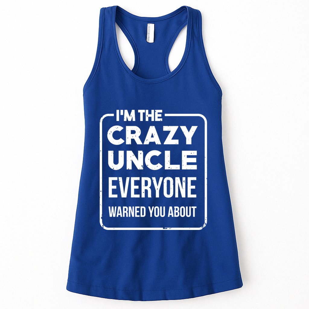 Crazy Uncle Kins Family Relatives Granduncle Uncle Gift Womens Tank Top