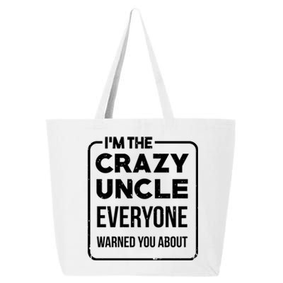 Crazy Uncle Kins Family Relatives Granduncle Uncle Gift 25L Jumbo Tote