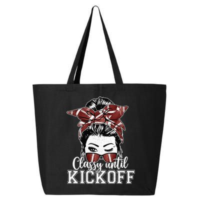 Classy Until Kickoff American Football Messy Bun Girl Women 25L Jumbo Tote