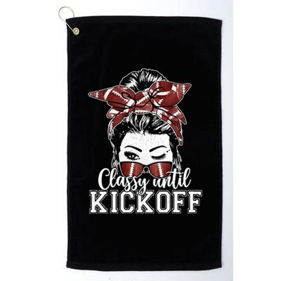 Classy Until Kickoff American Football Messy Bun Girl Women Platinum Collection Golf Towel