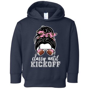 Classy Until Kickoff Football Hair Bun Toddler Hoodie