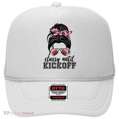 Classy Until Kickoff Football Hair Bun High Crown Mesh Back Trucker Hat