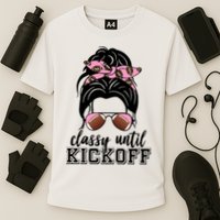 Classy Until Kickoff Football Hair Bun Cooling Performance Crew T-Shirt