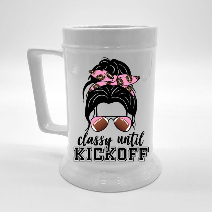 Classy Until Kickoff Football Hair Bun Beer Stein