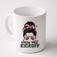 Classy Until Kickoff Football Hair Bun Coffee Mug