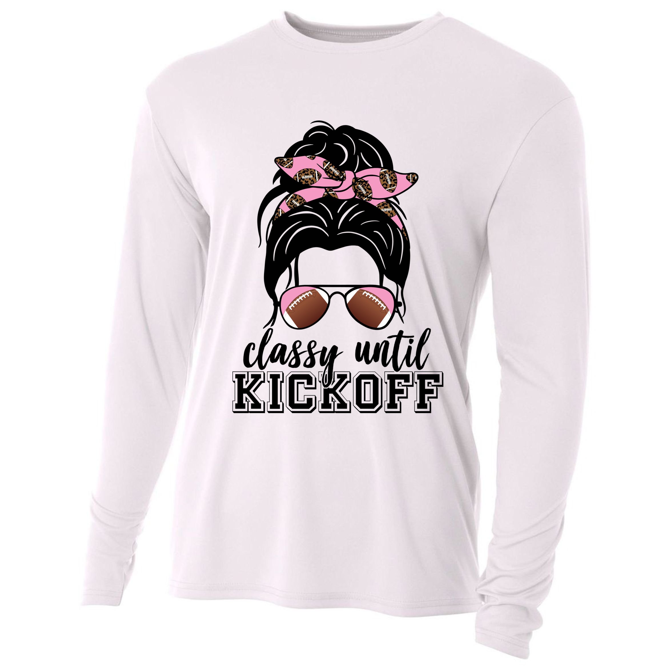 Classy Until Kickoff Football Hair Bun Cooling Performance Long Sleeve Crew