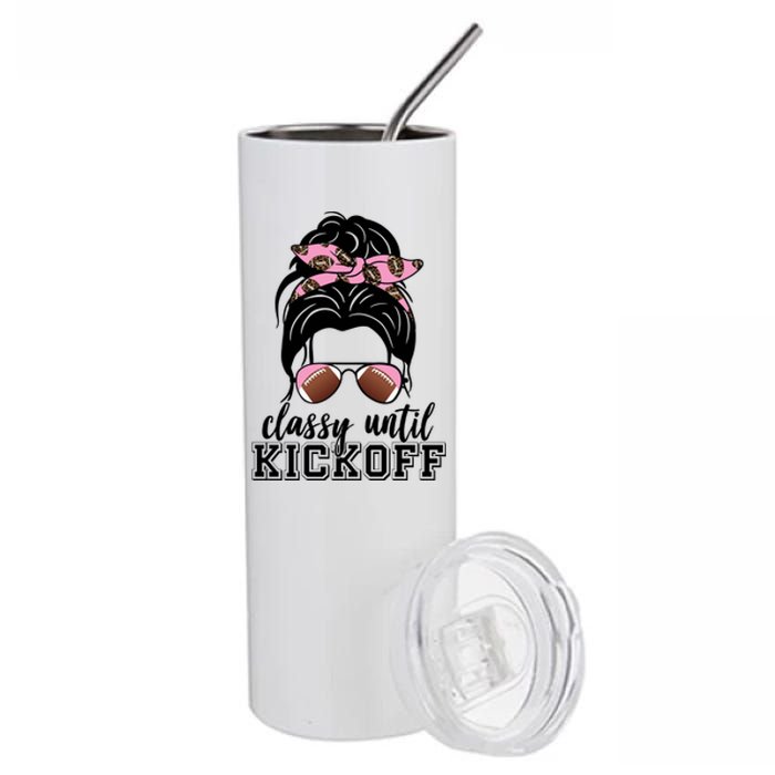 Classy Until Kickoff Football Hair Bun Stainless Steel Tumbler