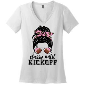 Classy Until Kickoff Football Hair Bun Women's V-Neck T-Shirt