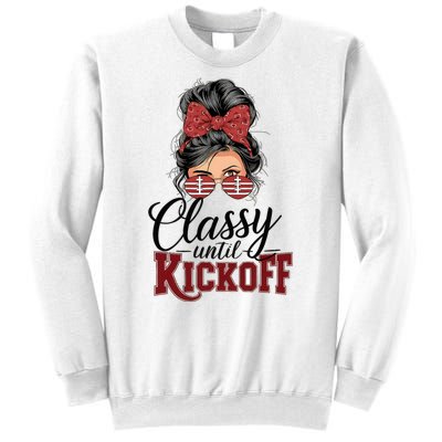 Classy Until Kickoff American Football Mom Sweatshirt