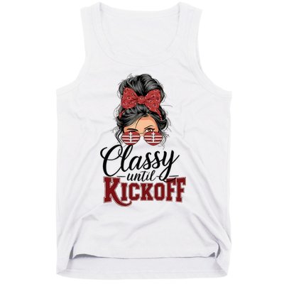 Classy Until Kickoff American Football Mom Tank Top