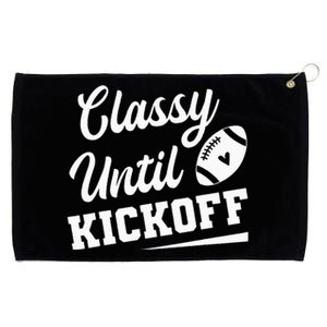 Classy Until Kickoff Funny Fantasy Football Heart Grommeted Golf Towel