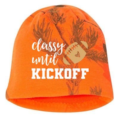 Classy Until Kickoff Funny Football Wo Moms Sweatshirt Kati - Camo Knit Beanie