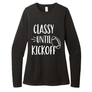 Classy Until Kickoff Funny Football Womens CVC Long Sleeve Shirt