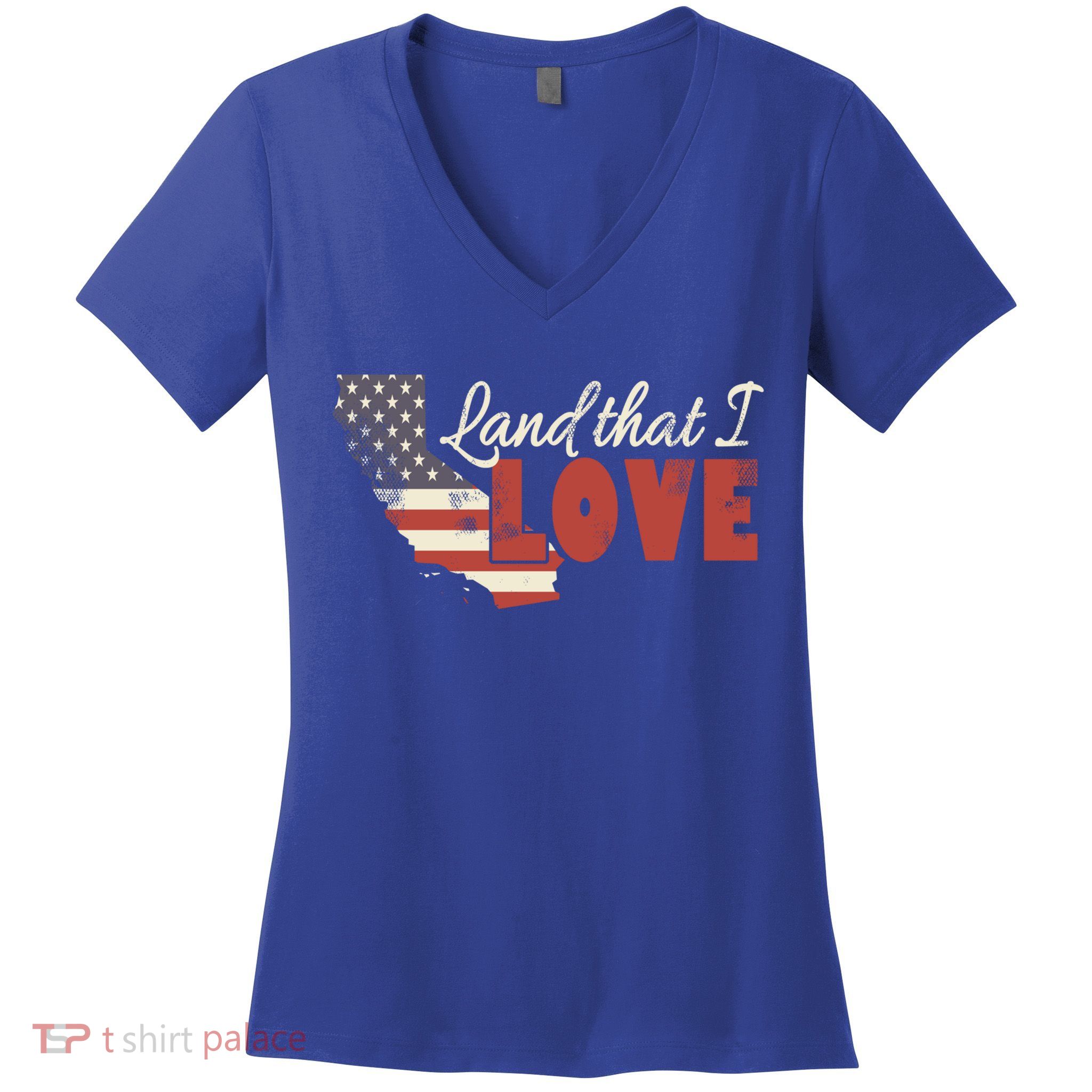 California Usa Land That I Love Patriotic July 4th Gift Women's V-Neck T-Shirt