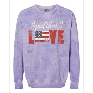 Colorado Usa Land That I Love Patriotic Gift Colorblast Crewneck Sweatshirt