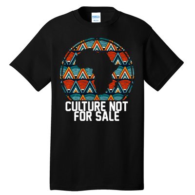 Culture Not For Sale Black History African Pride Tall T-Shirt