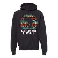 Culture Not For Sale Black History African Pride Premium Hoodie