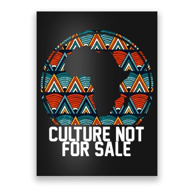 Culture Not For Sale Black History African Pride Poster