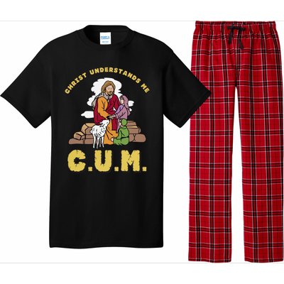 Official Christ Understands Me CUM Pajama Set