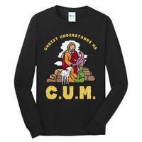 Official Christ Understands Me CUM Tall Long Sleeve T-Shirt